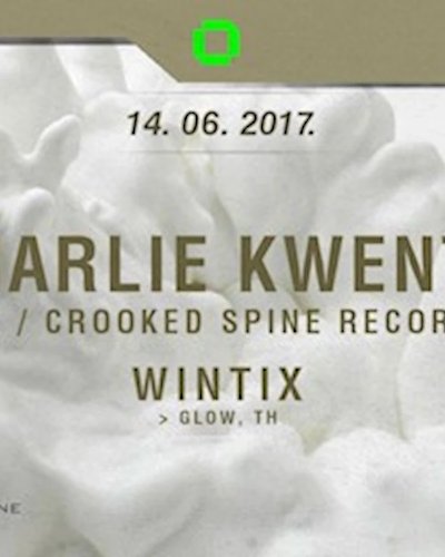 GLOW w/ Charlie Kwenta - Free Entry Before Midnight! Zipevent