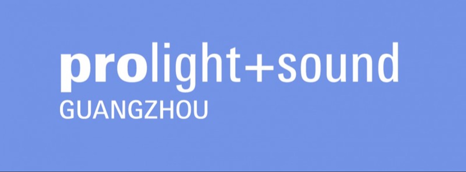 Prolight + Sound Guangzhou 2020 Zipevent