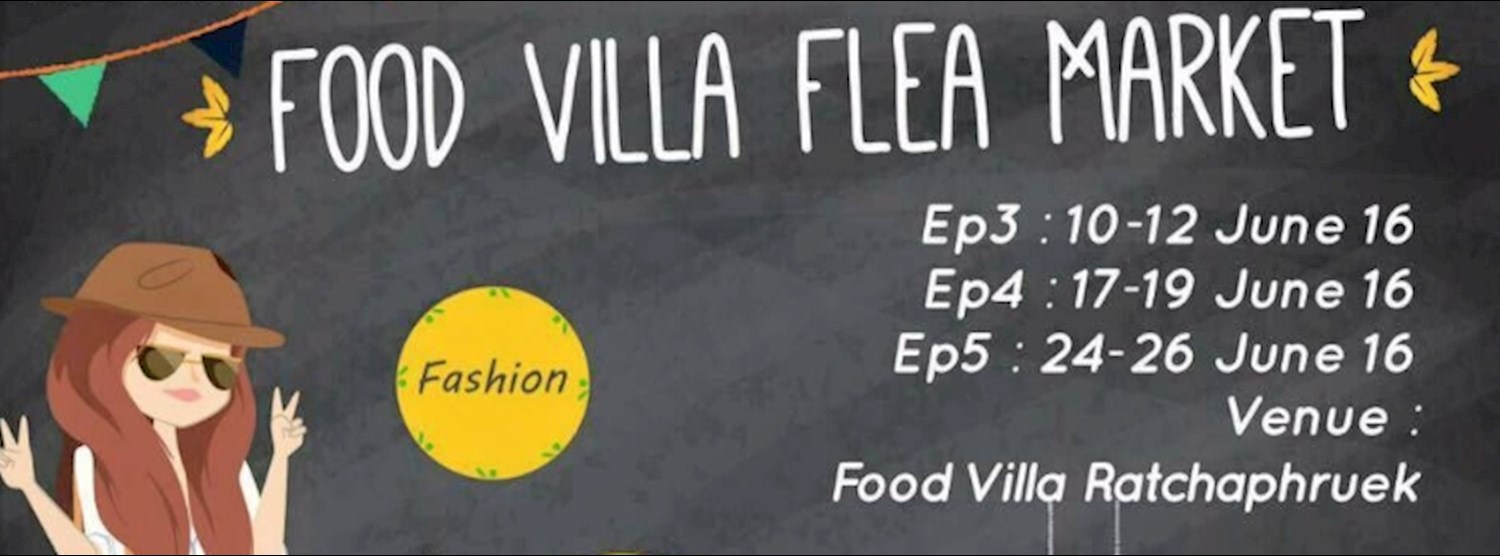 Food​ ​Villa Flea Market EP.​5 Zipevent