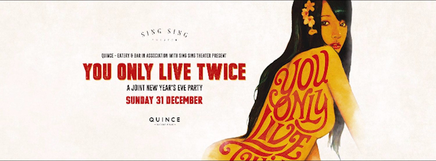 You Only Live Twice - a joint New Year's Eve Party Zipevent