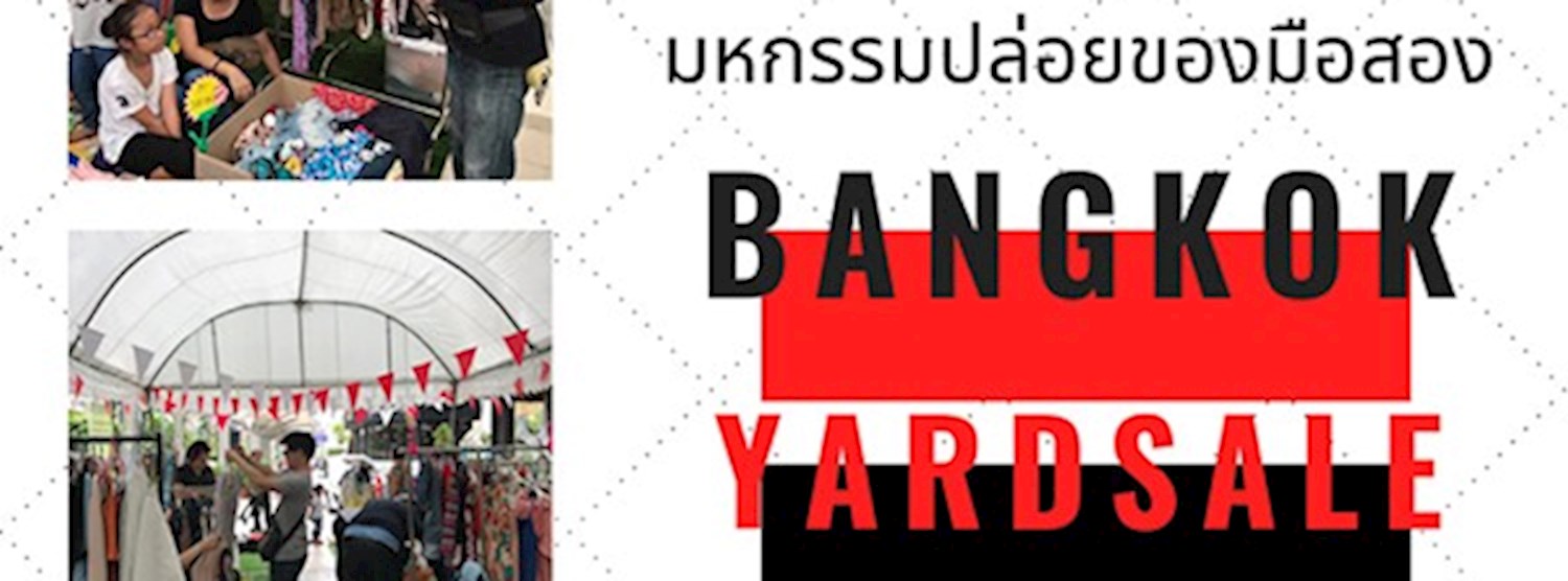 Bangkok Yard Sale 2019 Zipevent