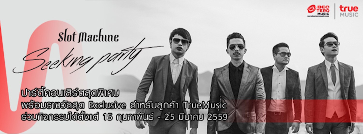 TrueMusic Present Slot Machine Seeking Party Zipevent