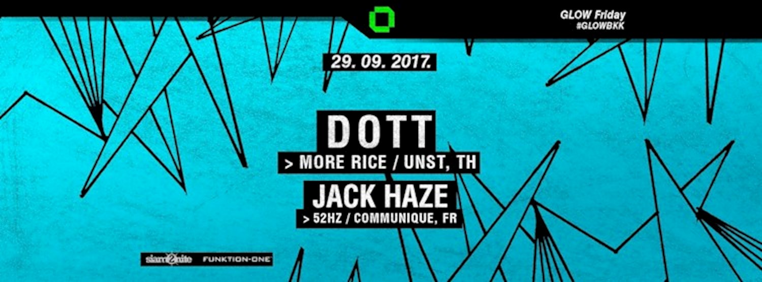 GLOW w/ DOTT Zipevent