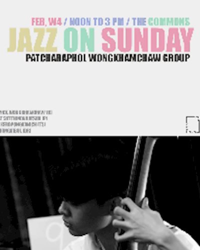 Jazz on Sunday / Patcharaphol Wongkhamchaw Group Zipevent