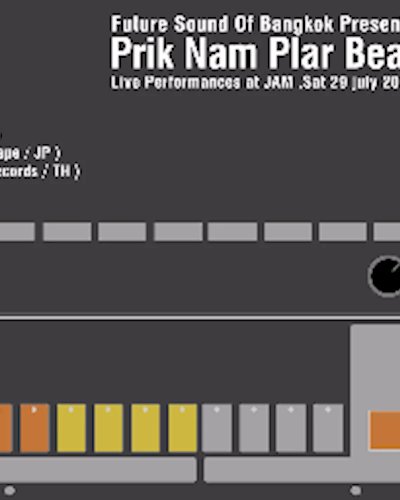 PRIK NAM PLAR BEAT - Vol.002 by Future Sound Of Bangkok Zipevent