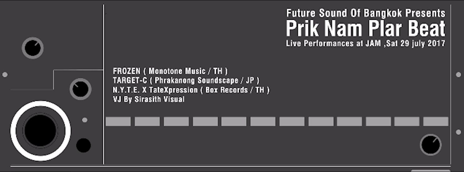 PRIK NAM PLAR BEAT - Vol.002 by Future Sound Of Bangkok Zipevent
