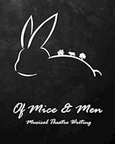 การประพันธ์เพลงละคอนเวที เรื่อง Of Mice and Men Zipevent