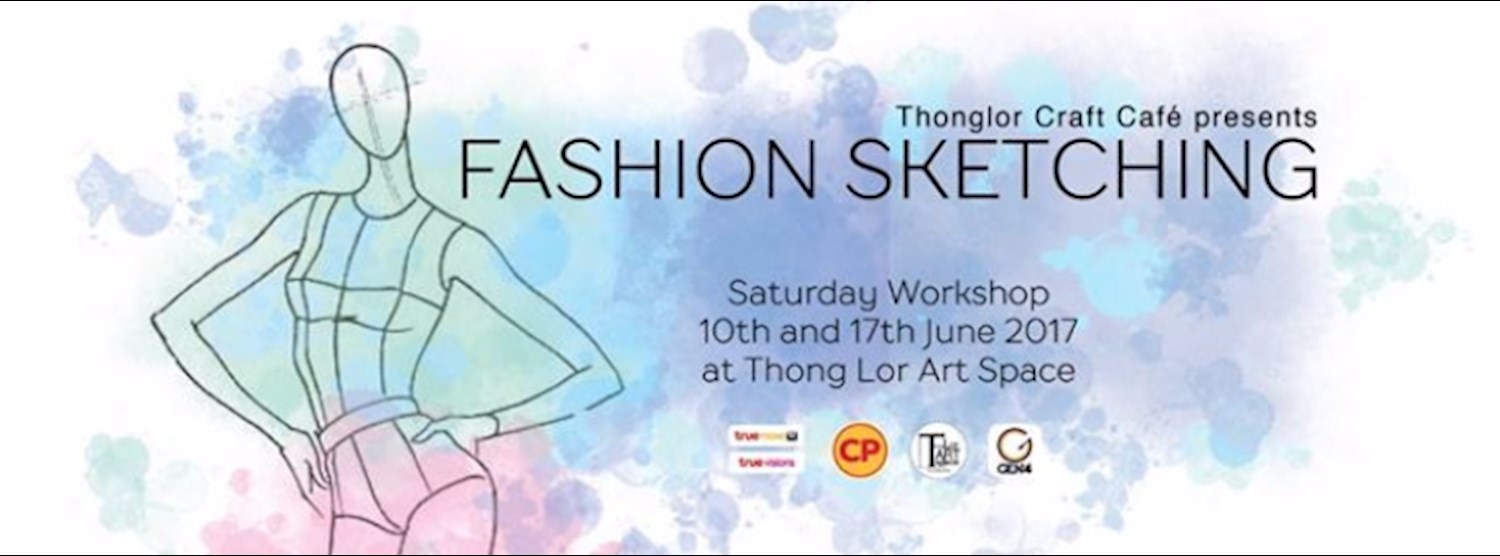 Thonglor Craft Café presents Fashion Sketching Workshop Zipevent