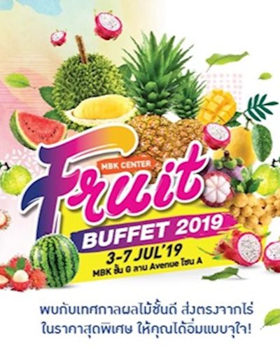 MBK Center Fruit Buffet 2019 Zipevent