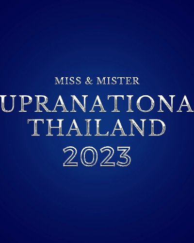 Miss & Mister Supranational Thailand 2023 Zipevent