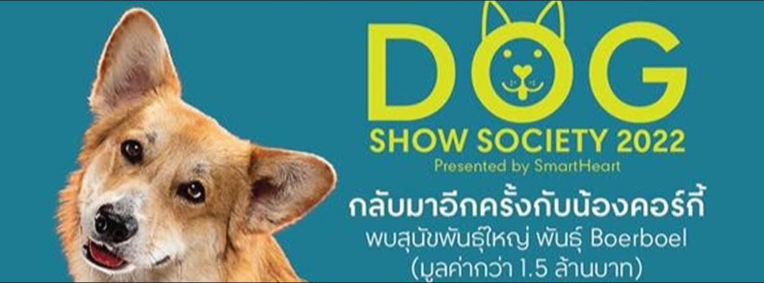 Dog Show Society 2022 presented by SmartHeart Zipevent