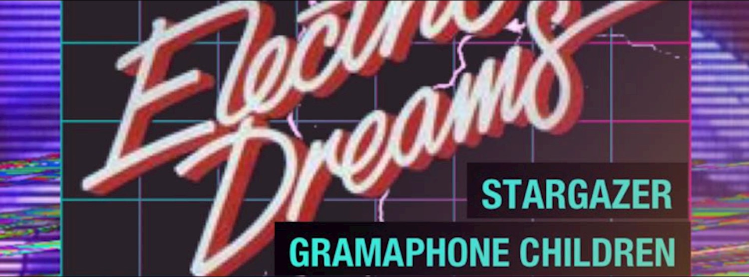 Free Entry : Stargazer presents Electric Dream Zipevent