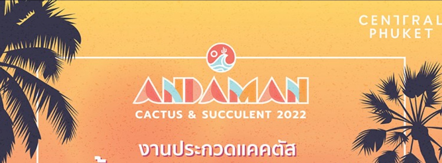 ANDAMAN CACTUS & SUCCULENT 2022 Zipevent