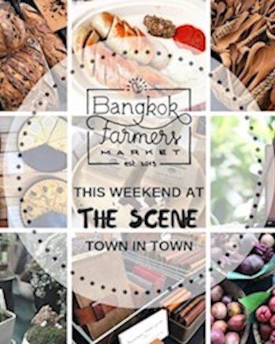 Bangkok Farmers Market at The Scene Zipevent