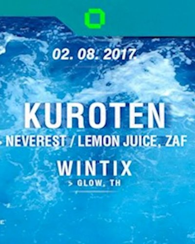 GLOW w/ Kuroten - Free Entry Before Midnight! Zipevent