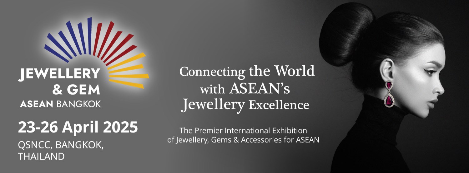 Jewellery & Gem ASEAN Bangkok (JGAB) 2025 งานแสดงสินค้าเพื่อธุรกิจอัญมณีและเครื่องประดับนานาชาติ Zipevent