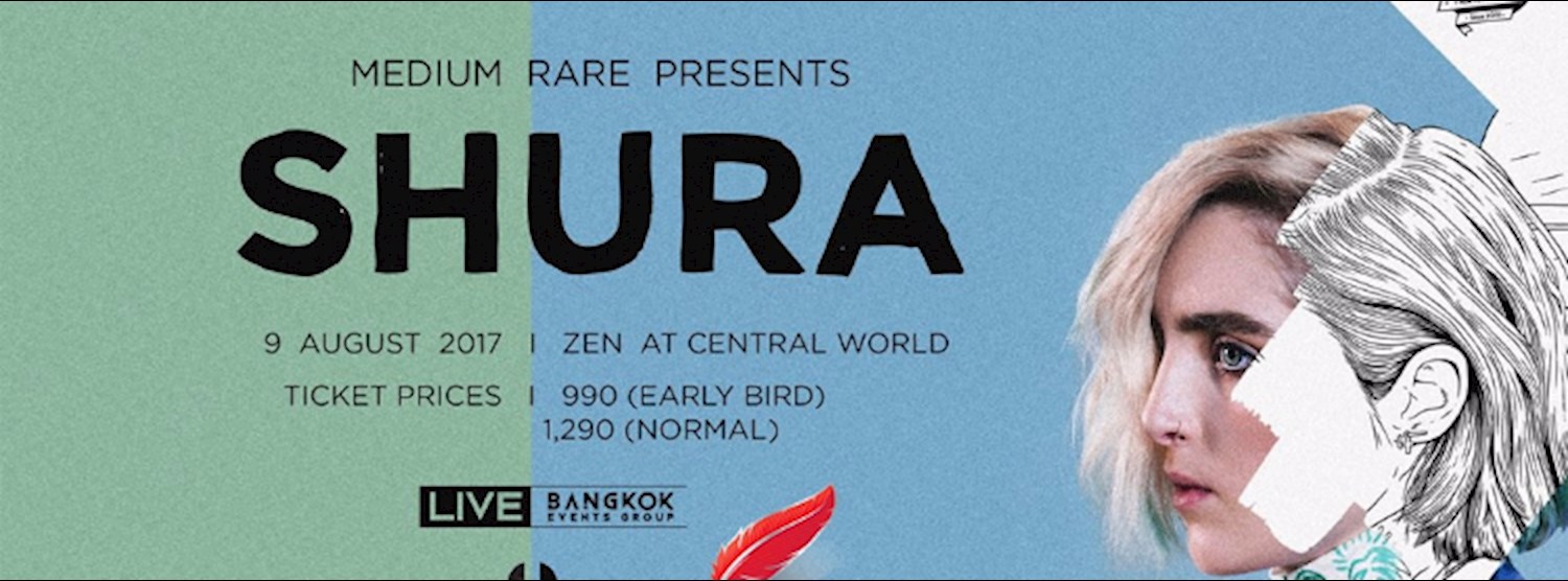 Shura - live in concert - Bangkok Zipevent