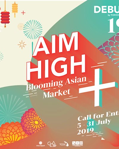 Debut ครั้งที่ 19 : AIM HIGH blooming asian market Zipevent