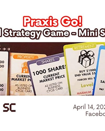 Praxis Go! Financial Strategy Game: Mini Showcase Zipevent