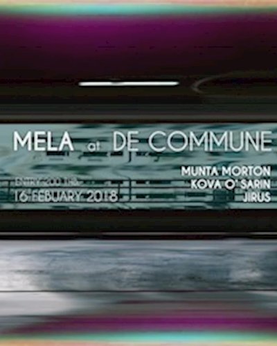 MELA at De Commune Zipevent