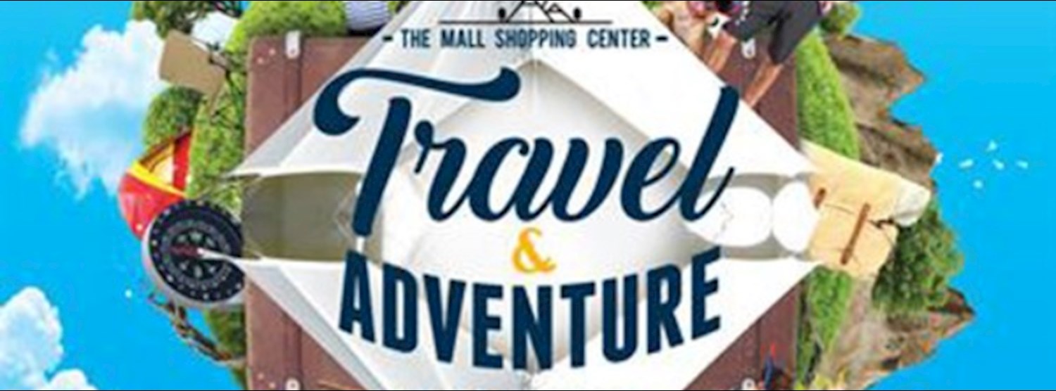 THE MALL SHOPPING CENTER TRAVEL & ADVENTURE 2018 Zipevent