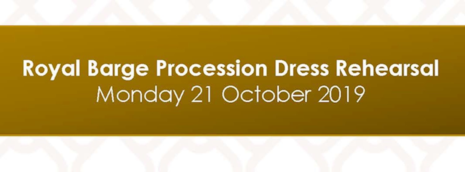 Royal Barge Procession Dress Rehearsal - 21 Oct Zipevent