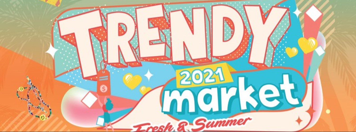 Trendy market 2021 Ep.2 Zipevent