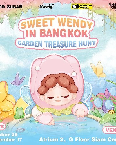SWEET WENDY IN BANGKOK 2024 - Garden Treasure Hunt Zipevent