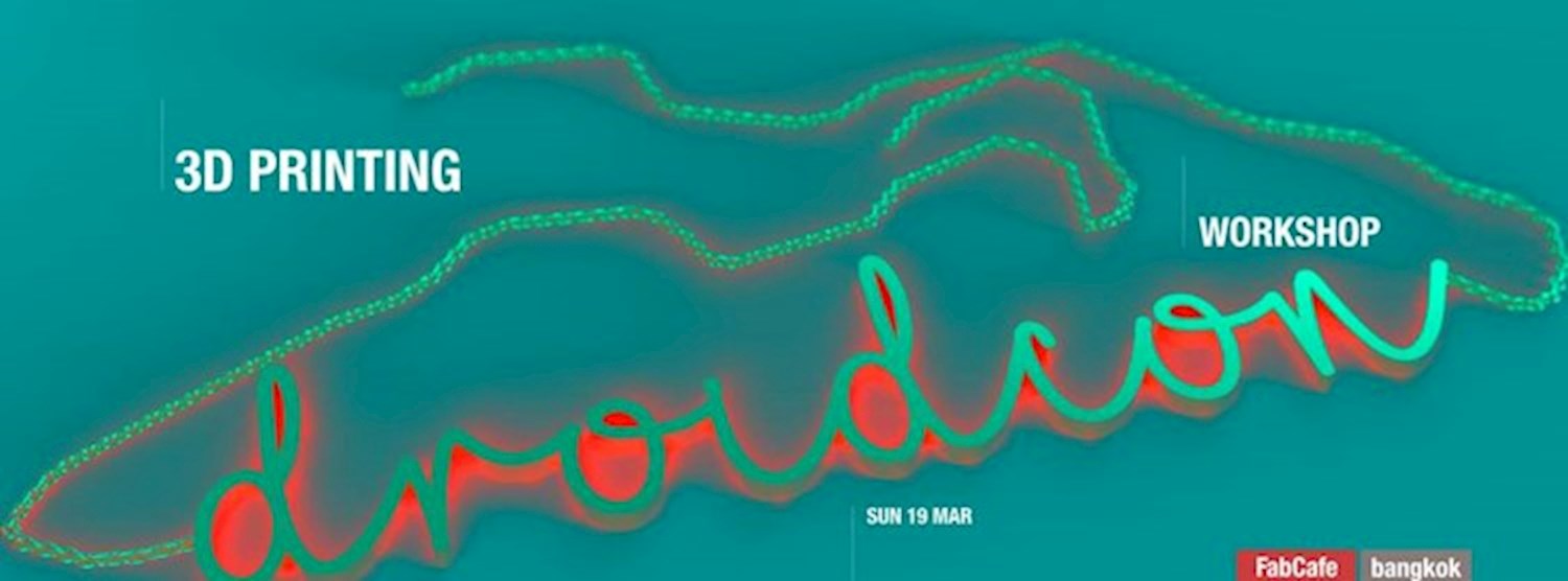 Droidcon 3D PRINT Workshop Zipevent