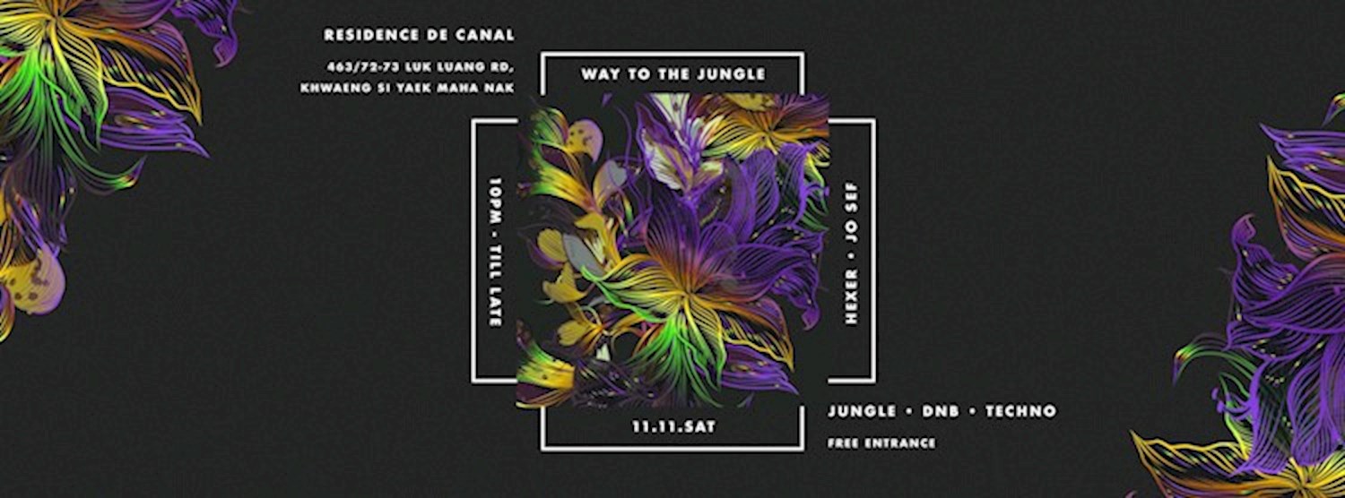 Way To The Jungle - Hexer & Jo Sef Zipevent