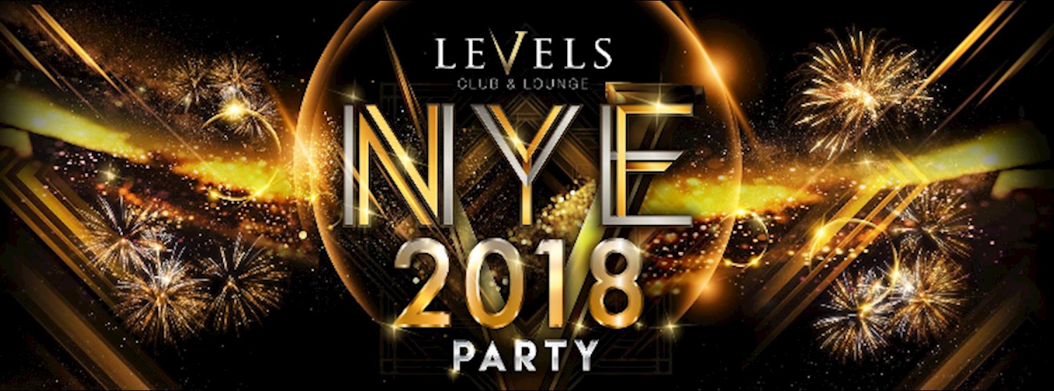 NYE Party at Levels l 31 December 2017 Zipevent