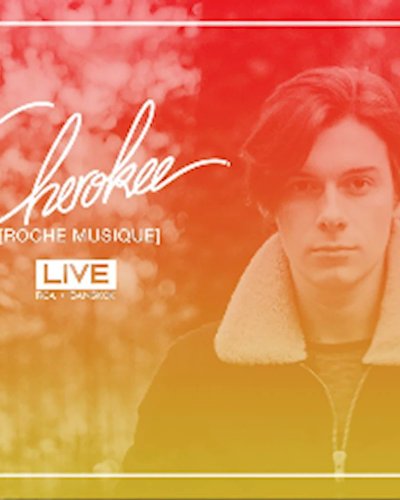 CHEROKEE (Roche Musique, FR) Zipevent