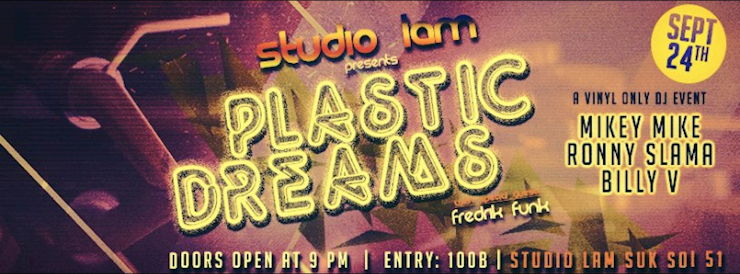 Plastic Dreams Zipevent