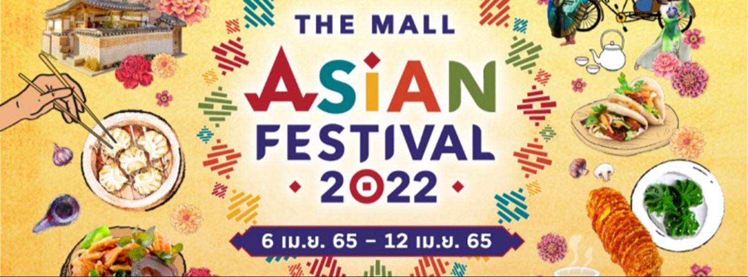 THE MALL ASIAN FESTIVAL 2022 Zipevent