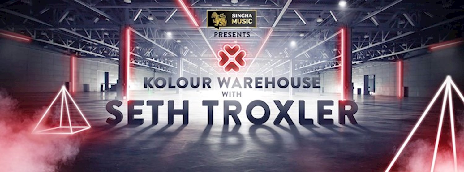 Kolour Warehouse ft. Seth Troxler Zipevent