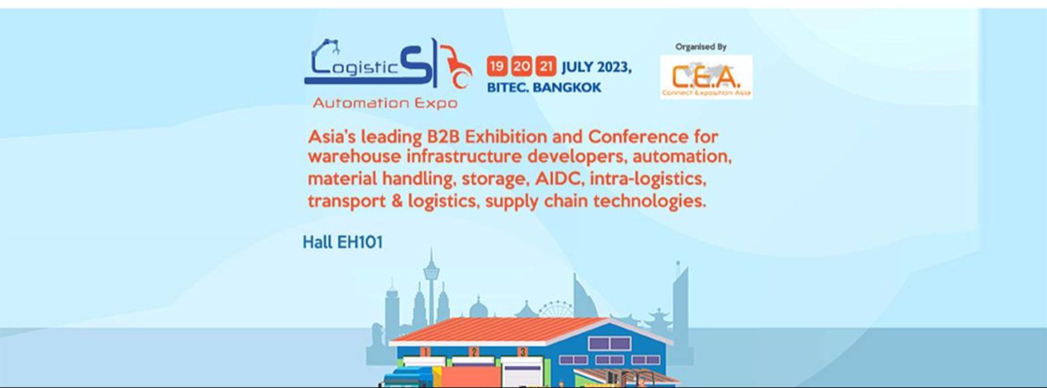 โลจิสติกส์ ออโตเมชั่น เอ็กซ์โป 2023 - Logistics Automation Expo (LAE) 2023 Zipevent