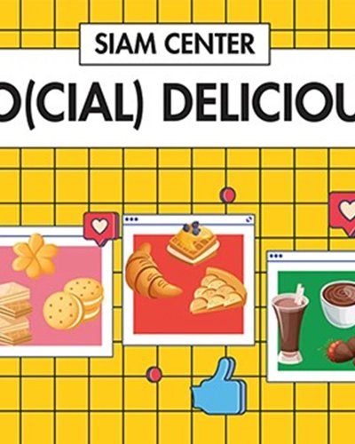 Siam Center : So(cial) Delicious Zipevent