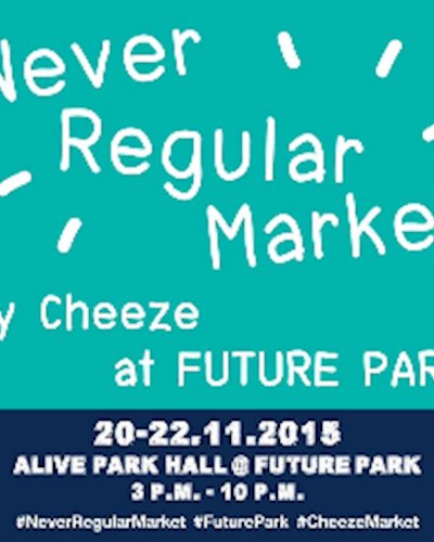 Never Regular Market by Cheeze @ Future Park Zipevent