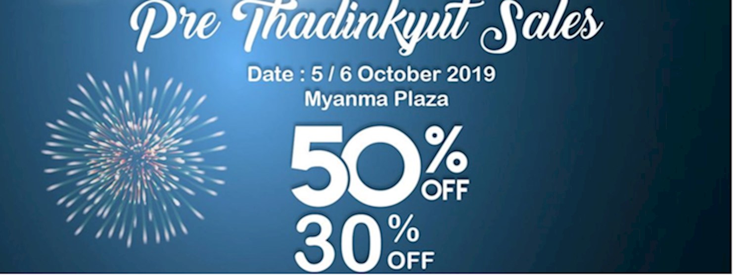 Pre Thadinkyut Sales Zipevent