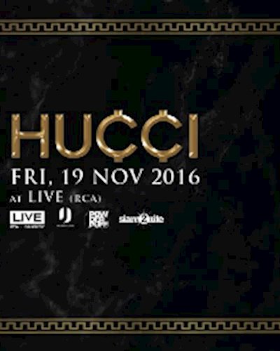 Hucci at Live RCA Zipevent