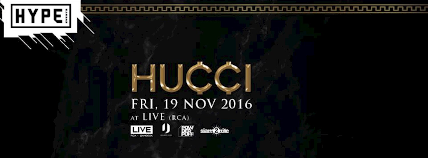 Hucci at Live RCA Zipevent