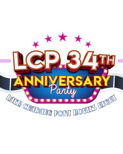 LCP34th Anniversary Party Laem Chabang Port Movies Night Zipevent