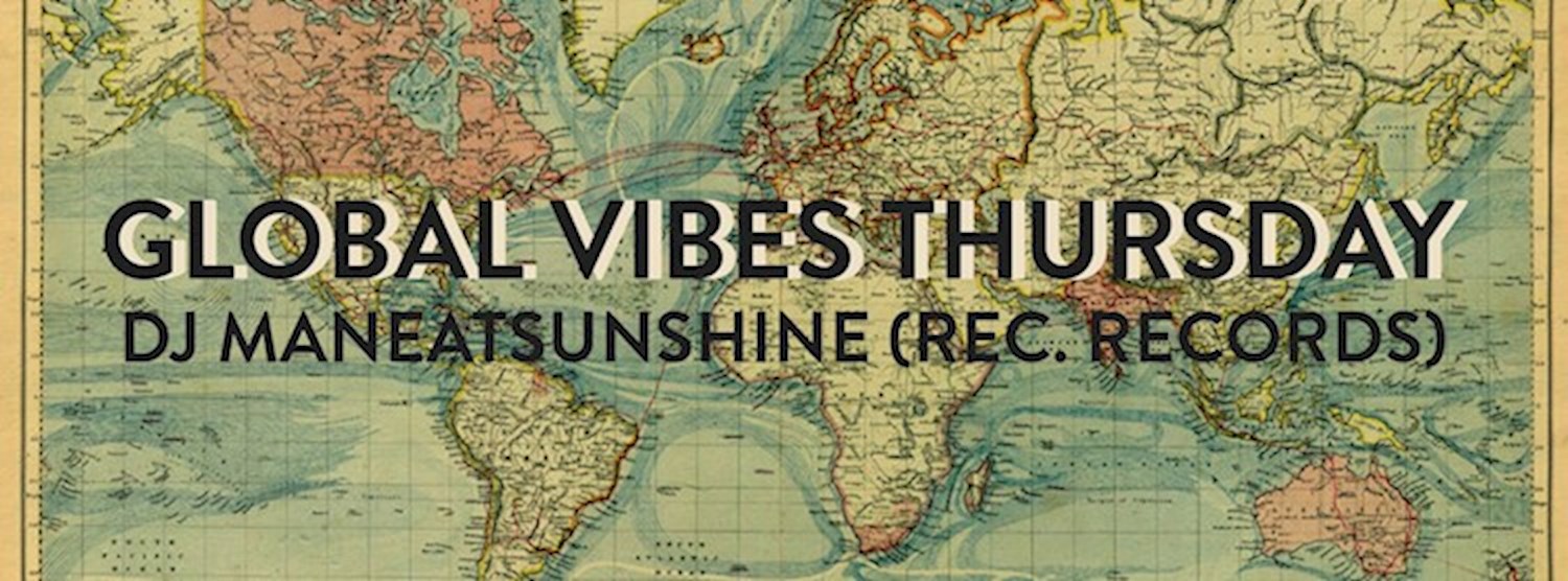 Free Entry : Global Vibes Thursday with REC. Records Dj Zipevent