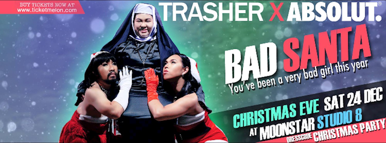 TrasherX Absolut Bad Santa You've Been A Very Bad Girl This Year Zipevent