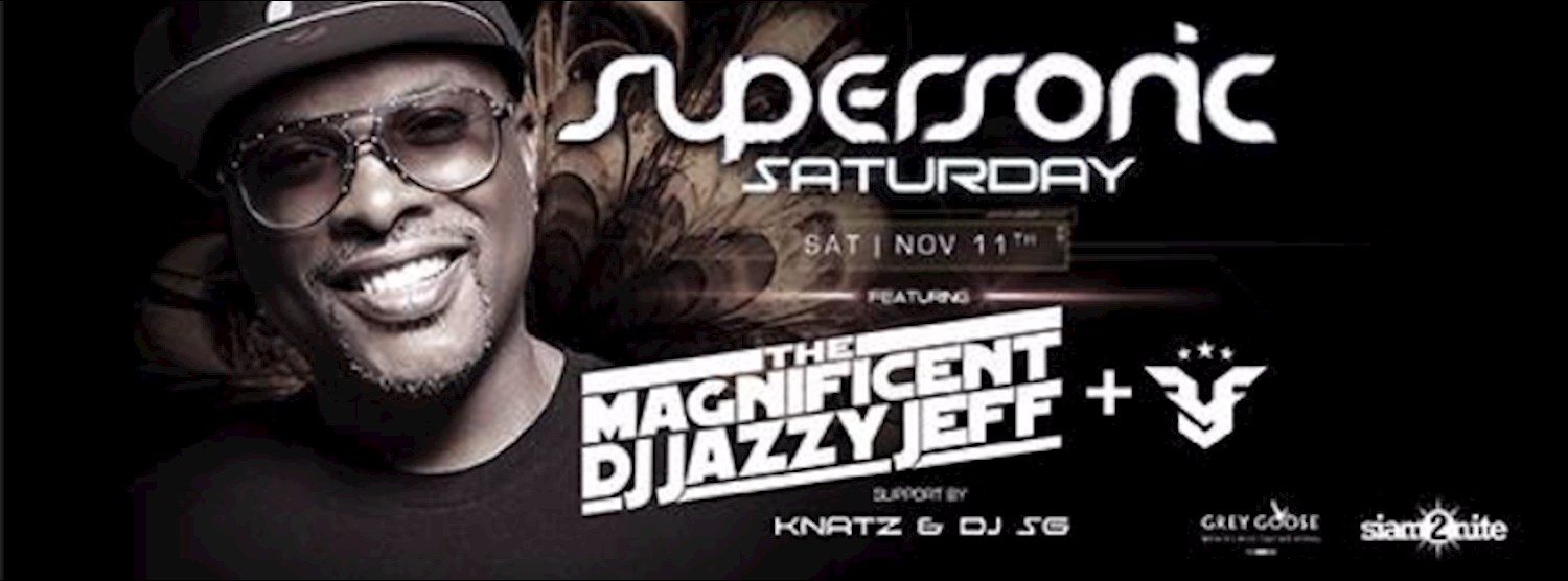 DJ Jazzy Jeff & MC Rhymefest, Sat Nov 11th at CÉ LA VI BKK Zipevent