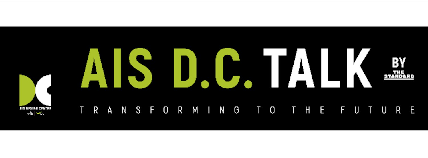 AIS D.C. Talk Transforming To The Future by THE STANDARD #8 Zipevent