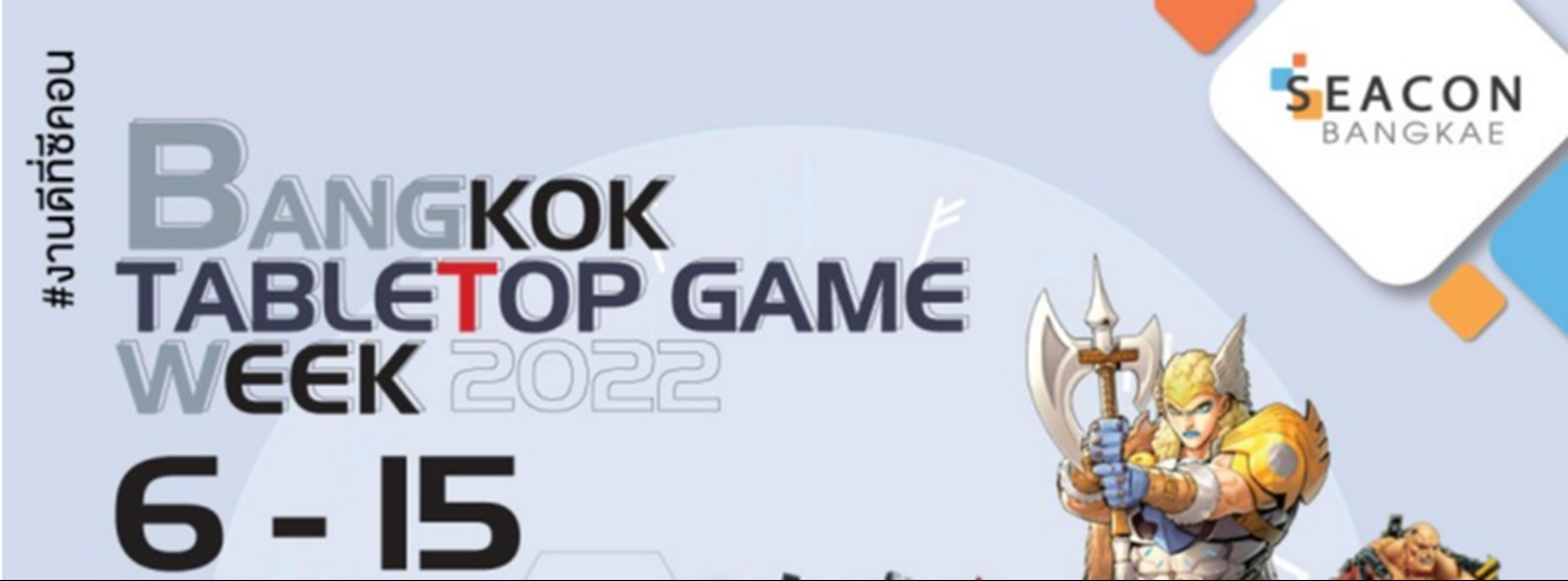 Bangkok Tabletop Game Week 2022 Zipevent