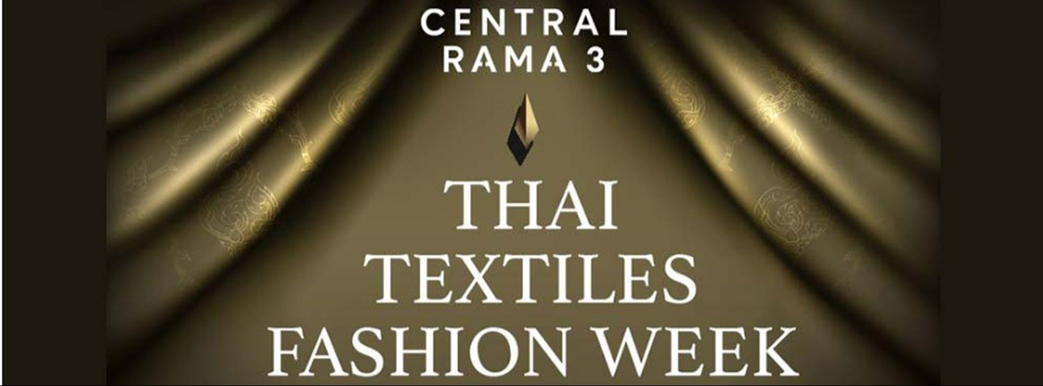 THAI TEXTILES FASHION WEEK Zipevent