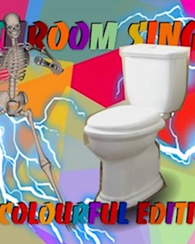 Bathroom Singing - Colourful Edition Zipevent
