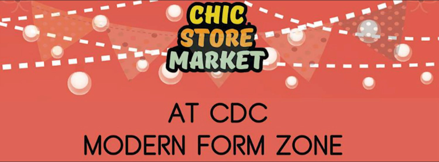 Chic Store Market at CDC Zipevent